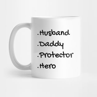 Husband Daddy Protector Hero Mug